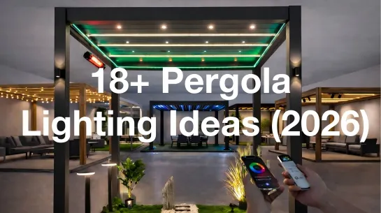 18+_Best_Pergola_Lighting_Ideas_(2026)