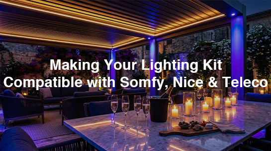 Making Your Lighting Kit Compatible with Somfy, Nice & Teleco
