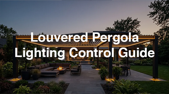 Louvered Pergola Lighting Control Guide