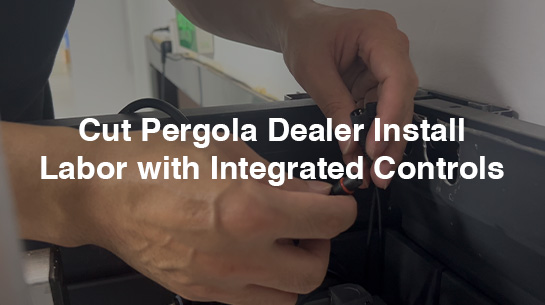 Cut Pergola Dealer Install Labor with Integrated Controls